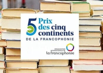Appel aux éditeurs pour le Prix des 5 continents de la Francophonie 2025