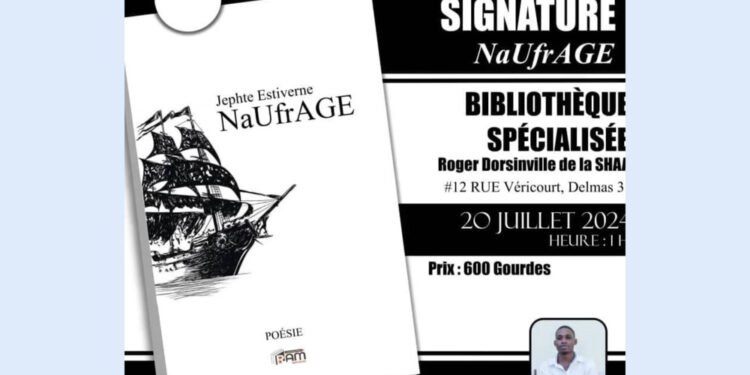 Le poète Jephte Estiverne signe son dernier recueil « NaUfrAgE »